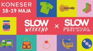 18 i 19 maja XI edycja Slow Weekend