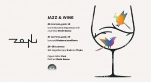 Zoni organizuje festiwal polskiego wina i muzyki jazzowej