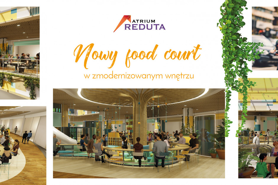 Atrium Reduta szykuje nowy food court