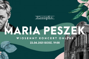 Maria Peszek w Hali Koszyki - zagra online
