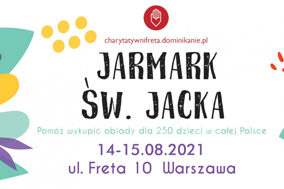 Charytatywny Jarmark św. Jacka odbędzie się w sobotę i niedzielę w Warszawie