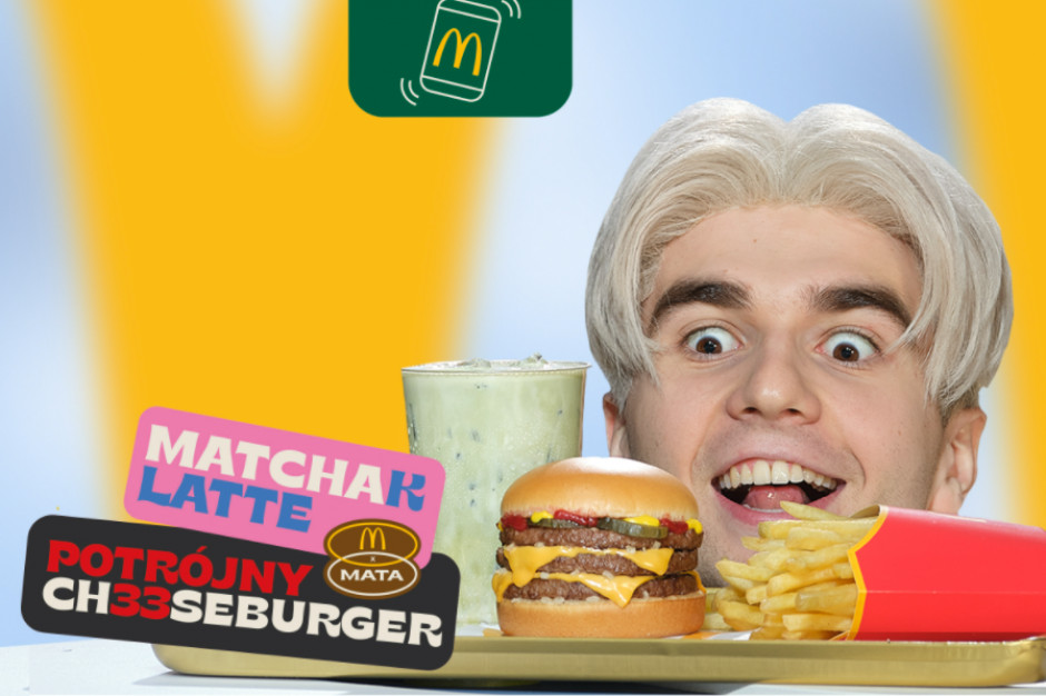 Mata w McDonald's był jedną z najlepszych kampanii w 2021 r.