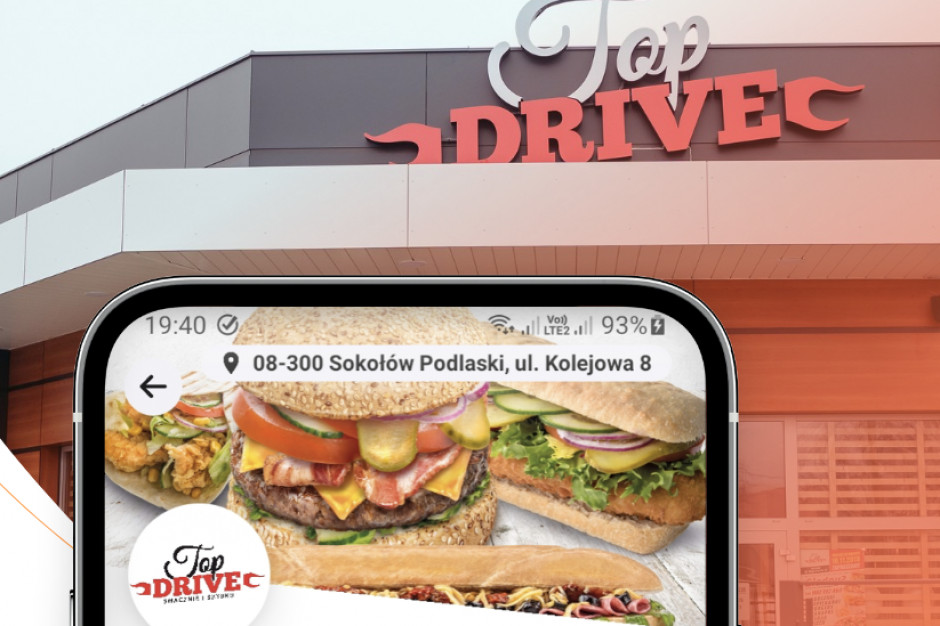 Sieć restauracji Top Drive wdrożyła aplikację do mobilnego zamawiania
