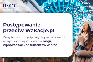 Wakacje.pl z zarzutami UOKiK. "Za mylące ceny"