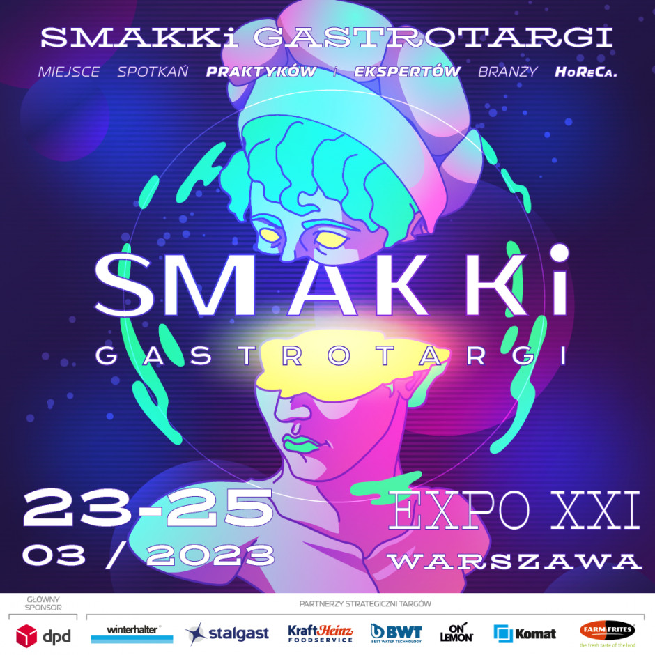 23-25 marca branża HoReCa spotka się w Expo XXI w Warszawie na GASTROTARGACH SMAKKi.