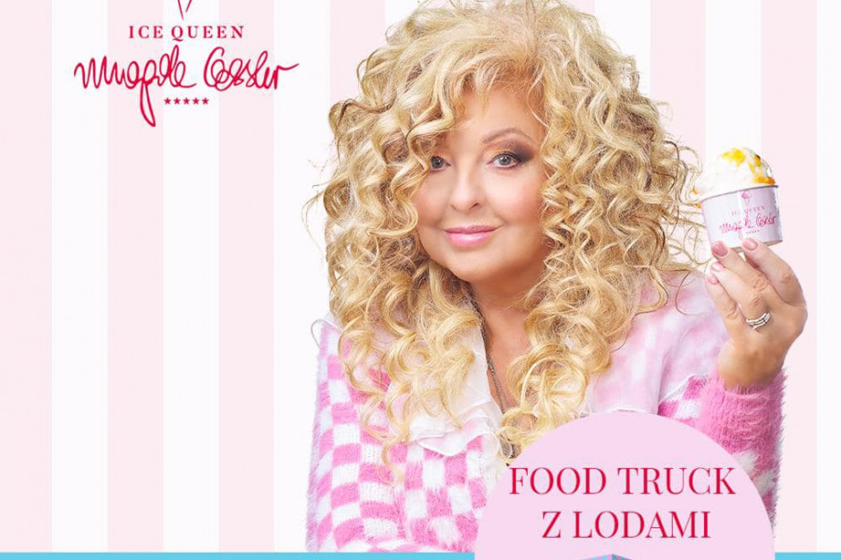 Magda Gessler proponuje food trucki ze swoimi lodami